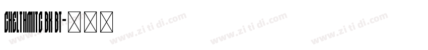 ChelthmITC Bk BT字体转换